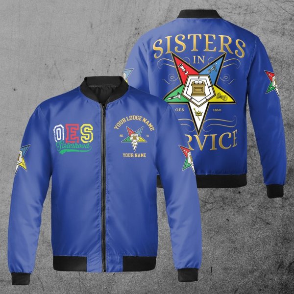 Custom Name Chapter Name Oes Order Of The Eastern Star Sisters In Service Bomber Jacket