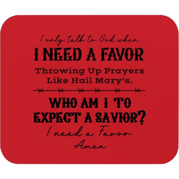 Jelly Roll, I Need A Favor, Mouse Pads Sublimation , Backroad Baptism