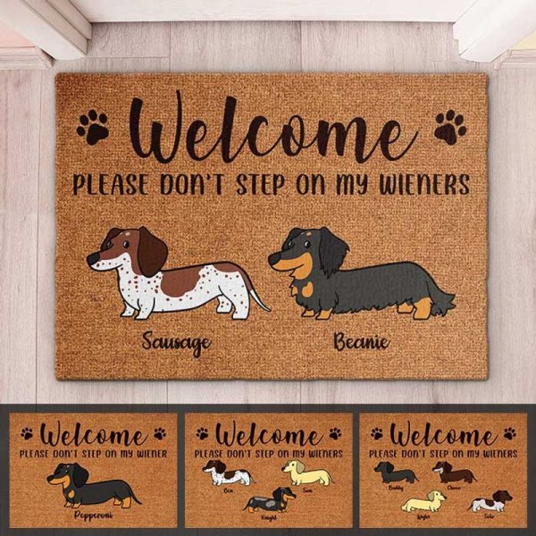Welcome, Please Don't Step On My Wiener - Funny Personalized Decorative Mat, Doormat
